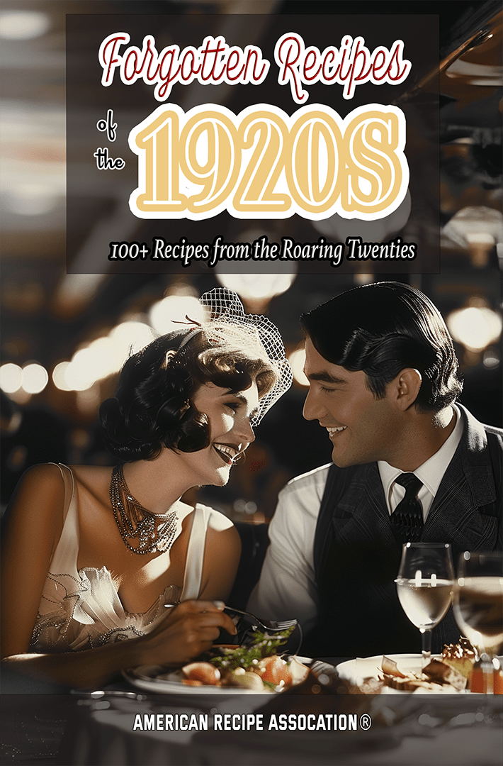 Forgotten Recipes of the Roaring Twenties 20s Cookbook - Book
