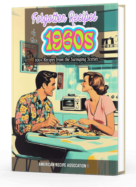 Forgotten Recipes of the Swinging Sixties (60s) Cookbook - Book